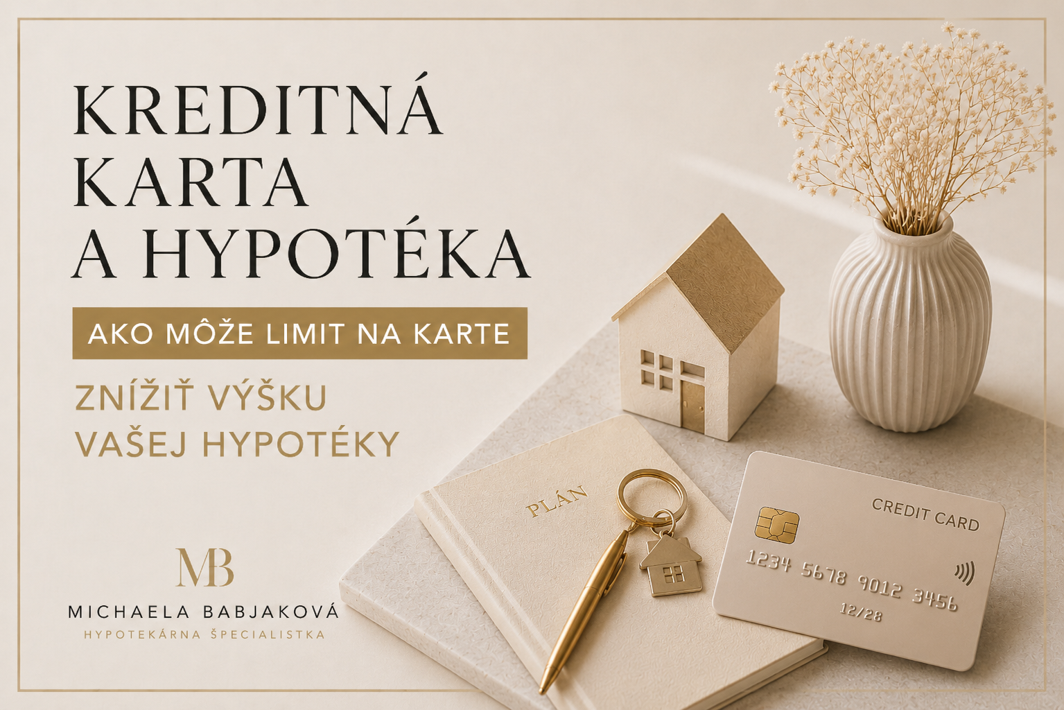Kreditná karta a hypotéka: ako môže limit na karte znížiť výšku vašej hypotéky Kreditná karta a hypotéka – vplyv limitu na schválenie úveru